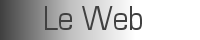 Le web et l'informatique en gnral. Liens. Conseils. Humour.